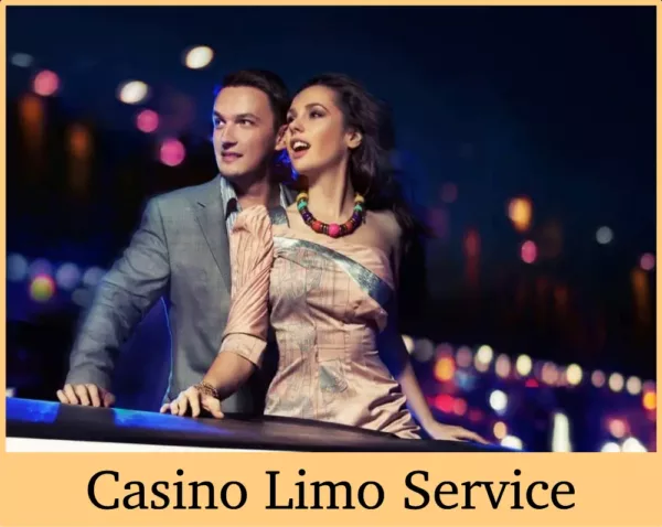Casino Limo Transportation Service