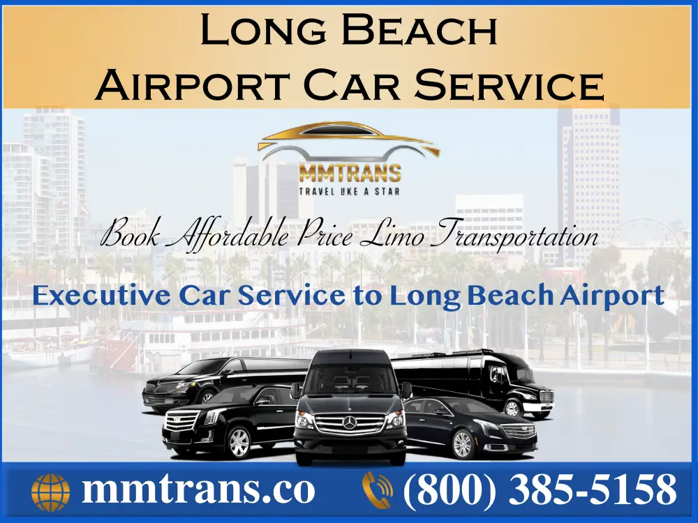 Long Beach Airport Car Service