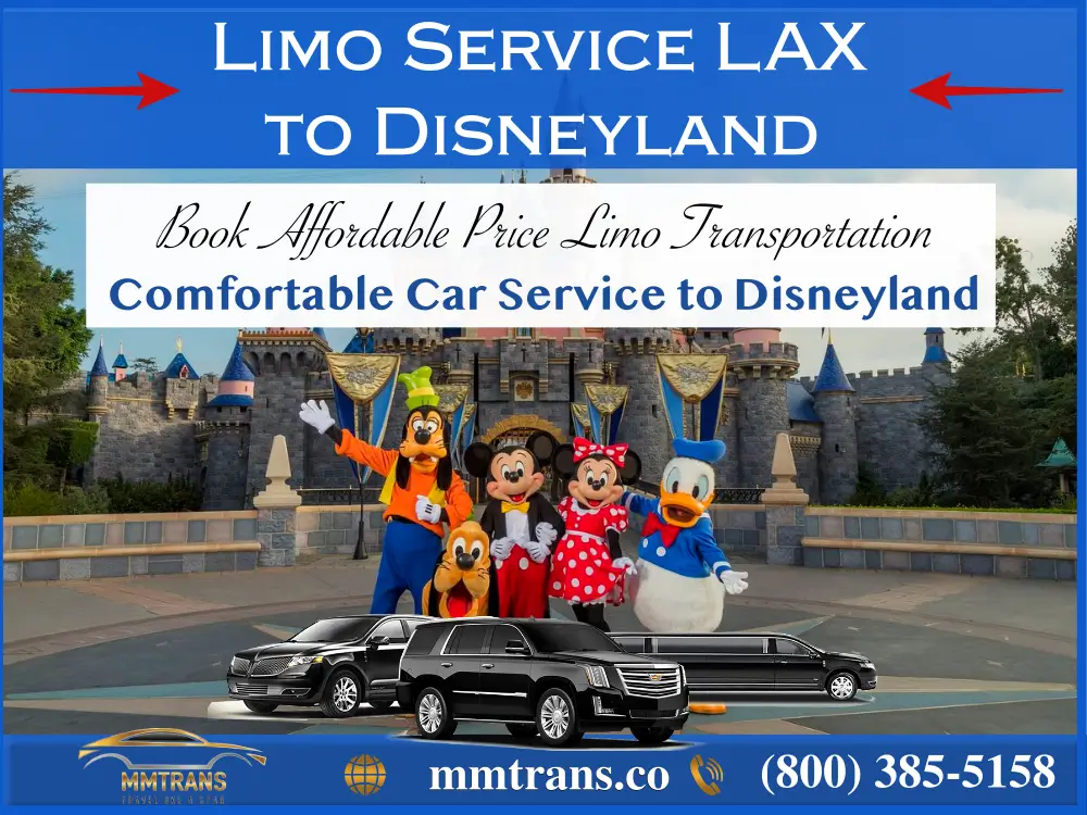car service lax to Disneyland