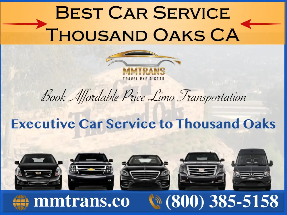 Limo Car Service Thousand Oaks CA
