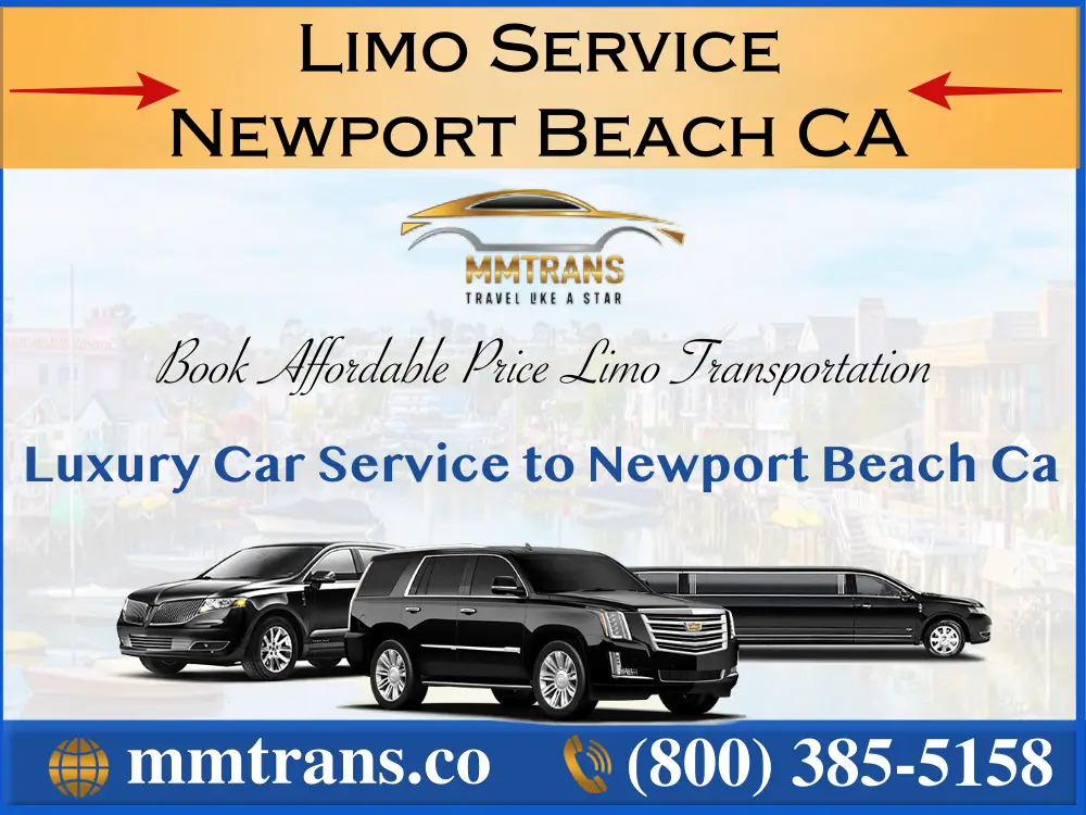 Limo Service Newport Beach CA