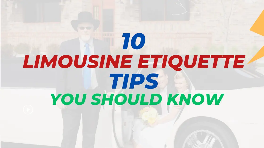 10 Limousine Manner Tips You Should Know