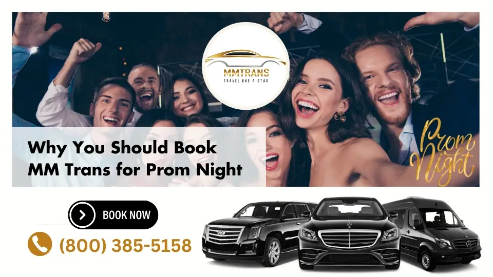 Why You Should Book MM Transportation for Prom Night